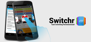 Switchr app acceso rápido aplicaciones instaladas